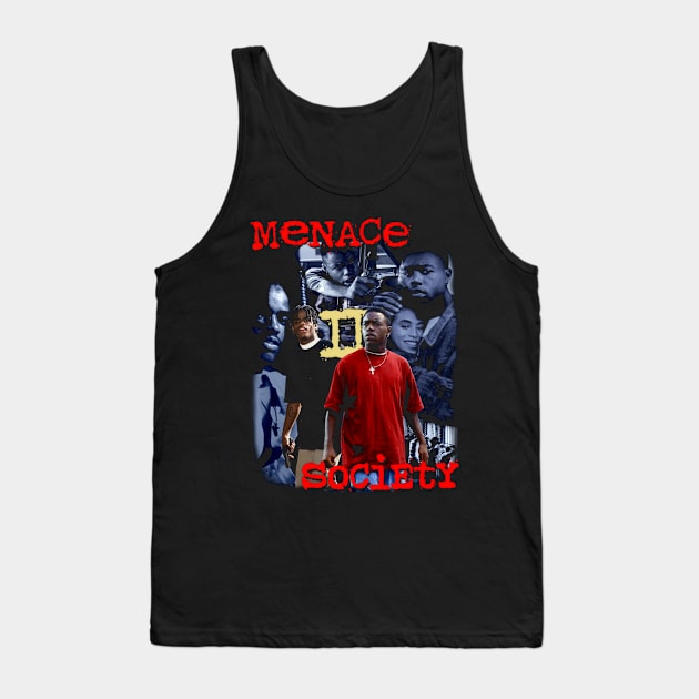 Menace 2 Society Tank Top by ziontherebel